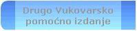 Drugo Vukovarsko
pomo�no izdanje