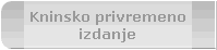 Kninsko privremeno
izdanje