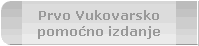 Prvo Vukovarsko
pomoæno izdanje